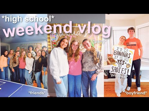 high school weekend in my life vlog 🌟 *friends, party, boyfriend, + more *