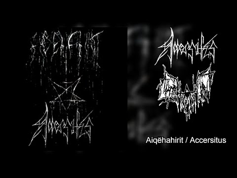 Aiqëhahirit / Accersitus Split [FULL SPLIT 2013] (Raw Black Metal)