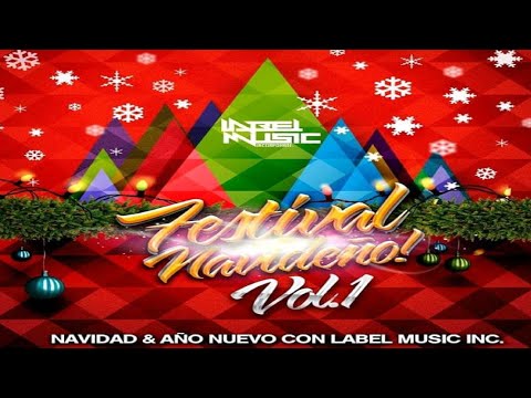 Grupo Algodón Mix (RB Producer) 🎄 Festival Navideño Vol.1 - Label Music Inc