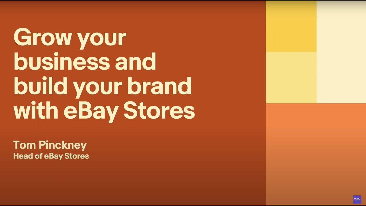 Grow your business and build your brand with eBay Stores