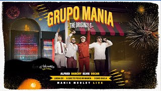 Elvis Crespo, Grupo Mania "The Originals": Alfred, Banchy, Elvis, Oscarito | Mania Medley (Live)