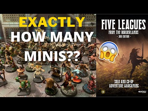 EXACTLY How many miniatures you need to play Five Leagues from the Borderlands 3rd Edition