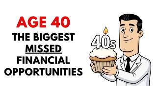 Here's What You Can NOW DO  in Your 40s | Most Missed Opportunities