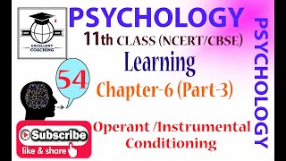 #Psychology||#11th||#Learning||#Operant /Instrumental Conditioning||#Chap 6||#Part 3