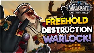 Freehold Dungeon as DESTRO WARLOCK! - Battle for AZEROTH ALPHA*