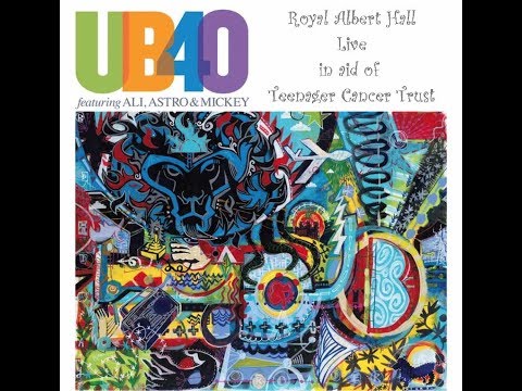 UB40 ft Ali Astro & Mickey Royal Albert Hall in aid of Teenage Cancer Trust
