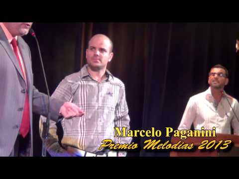 Premio Melodias 2013 Santa Fe - Marcelo Paganini Full HD