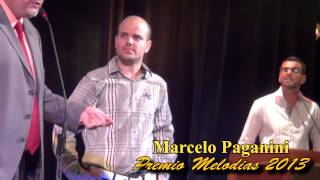 Premio Melodias 2013 Santa Fe - Marcelo Paganini Full HD