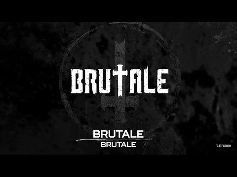 Brutale - Brutale (Brutale 001)