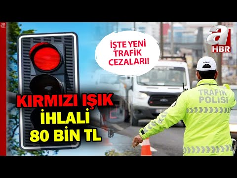 Trafikte ihlal cezasız kalmayacak! İşte yeni trafik cezaları... | A Haber