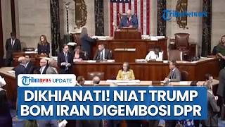 Rangkuman AS-Iran: 4 Loyalis Partai Membelot, Trump Murka hingga Akui Terganggu Sikap PM Israel