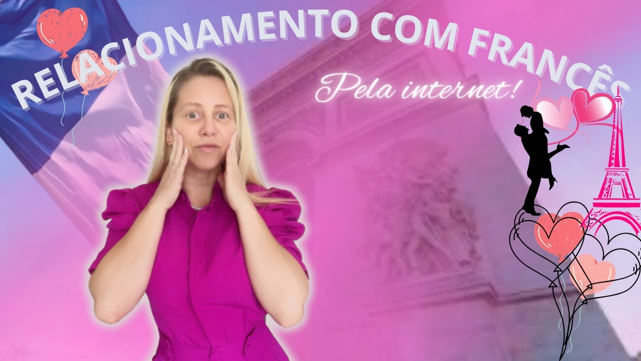 como  conquistar  um  francês  pela  internet  / Quero  um  francês / Dicas