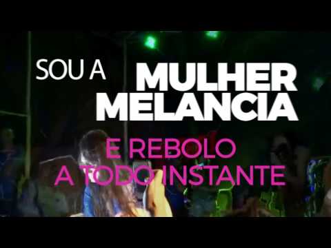 Mulher Melancia - Velocidade 6 (Lyric Video)