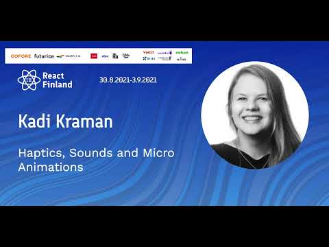RF21 – Kadi Kraman – Haptics, Sounds and Micro Animations