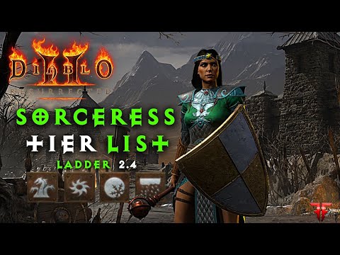 D2R Sorceress Tier List Build Guide Ladder 2.4 - Diablo 2 Resurrected