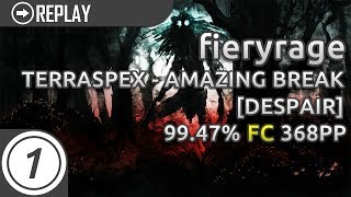 fieryrage | TERRASPEX - AMAZING BREAK [DESPAIR] FC 99.47% 368pp #1