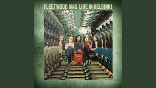 I Believe My Time Ain&#39;t Long (Live: Helsinki, Finland Sep 1969)