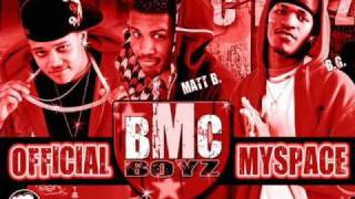 BMC BOYZ- UP AND DWN.wmv