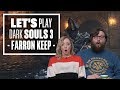 Let's Play Dark Souls 3 Episode 6: THE RELAXING SMELL OF LAVENDER!
