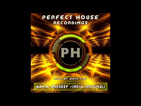 Maxim Andreev - India (Maxx Play Remix) Deep House Music