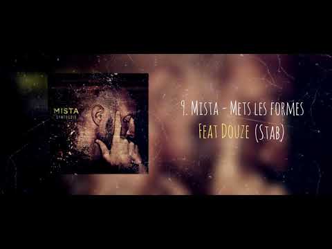9. Mista - Mets les formes feat Douze (Stab)