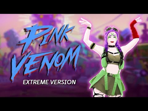 Just Dance 2025 Edition - Pink Venom (Extreme Version) by BLACKPINK | Full HD NO HUD