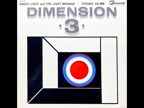 Enoch Light and The Light Brigade - DIMENSION 3
