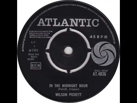 UK New Entry 1965 (222) Wilson Pickett - In The Midnight Hour