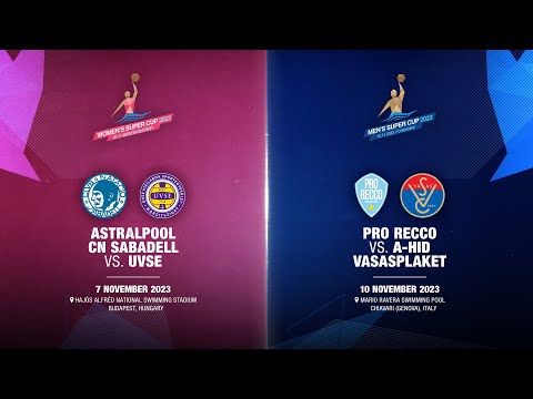 2023 European Water Polo Men’s and Women’s Super Cup Finals | European Aquatics