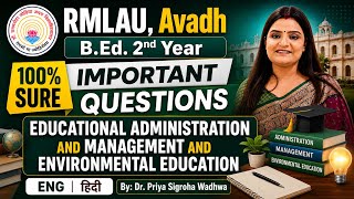 RMLAU Educational Administration and Management & Environmental Education Most Important Questions