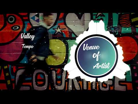 Valley - Tempo