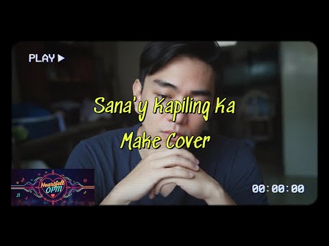 Sana'y Kapiling Ka by Jolina Magdangal (Male Cover)