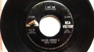 I Got You , Waylon Jennings &amp; Anita Carter , 1968 Vinyl 45RPM