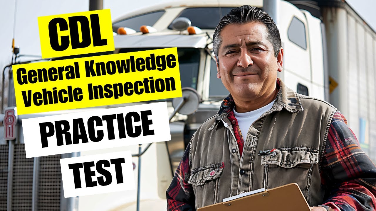 CDL General Knowledge Test 2026 [March | Free Questions