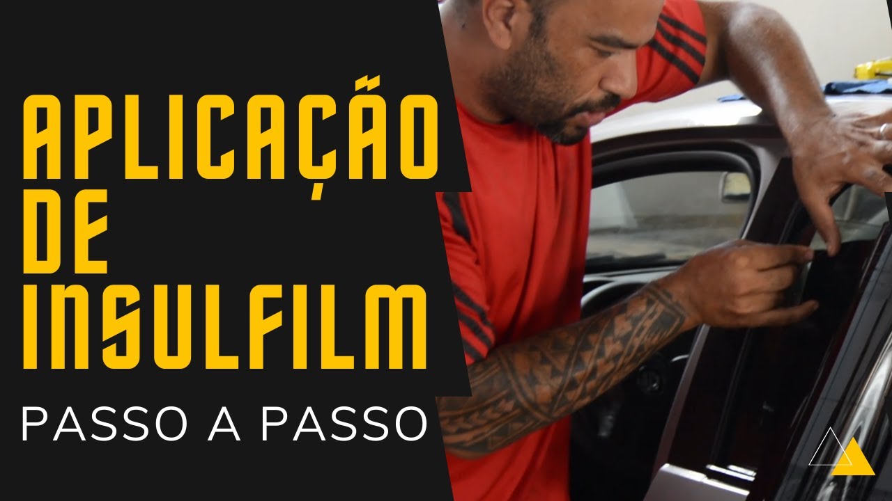 PASSO A PASSO COMO APLICAR INSULFILM EM CARRO