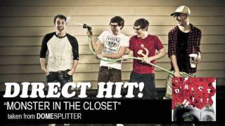 Direct Hit! - Monster In The Closet