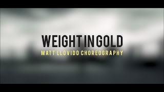 Matt Llovido Choreography | Gallant - "Weight In Gold" (Louis Futon Remix)