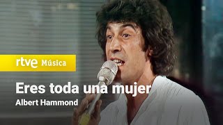 Albert Hammond - &quot;Eres toda una mujer&quot; (Esta noche fiesta, 1977)