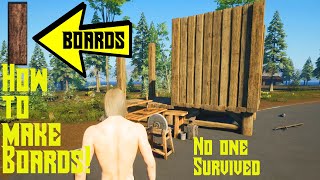 No One Survived - How to Make Boards | Basic Base Building Tutorial