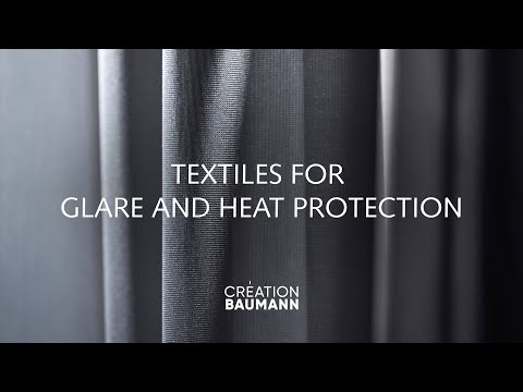 Textiles for Glare and Heat protection by Création Baumann
