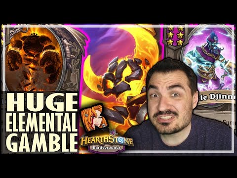 THE HUGE ELEMENTAL GAMBLE - Hearthstone Battlegrounds