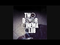 Undercover Martyn - Two Door Cinema Club ...