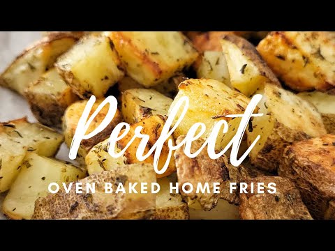 HOW TO MAKE HOMEMADE HOME FRIES IN THE OVEN