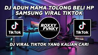 Download lagu DJ ADUH MAMA TOLONG BELI HP SAMSUNG FYP VIRAL TIKTOK 2026 TERBARU YANG KALIAN CARI ! mp3 Download lagu DJ ADUH MAMA TOLONG BELI HP SAMSUNG FYP VIRAL TIKTOK 2026 TERBARU YANG KALIAN CARI ! mp3