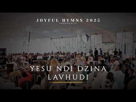 Joyful Hymns - Yeso ndi dzina la vhudi (feat. Tshilidzi)