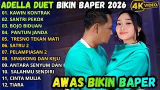 Download lagu ADELLA DUET BIKIN BAPER VIRAL 2026 || KAWIN KONTRAK - SANTRI PEKOK - BOJO BIDUAN mp3