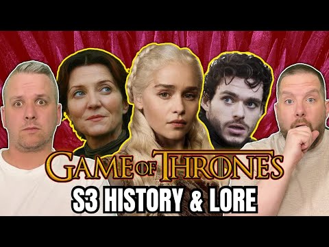 Game Of Thrones S3 History & Lore REACTION - British Guys First Time Watching