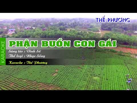 KARAOKE PHẬN BUỒN CON GÁI - TONE NAM - GUITAR ĐIỆN - THẾ PHƯƠNG