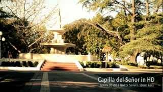 preview picture of video 'Capilla del Señor in HD'