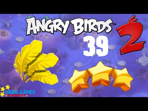 Angry Birds 2 - 3 Stars Walkthrough Level 39 [4K 60FPS]